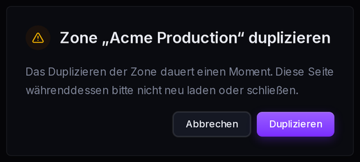 Bestätigung eines Zonen-Duplikats, bevor smoxy die Einstellungen in eine neue Zone kopiert.