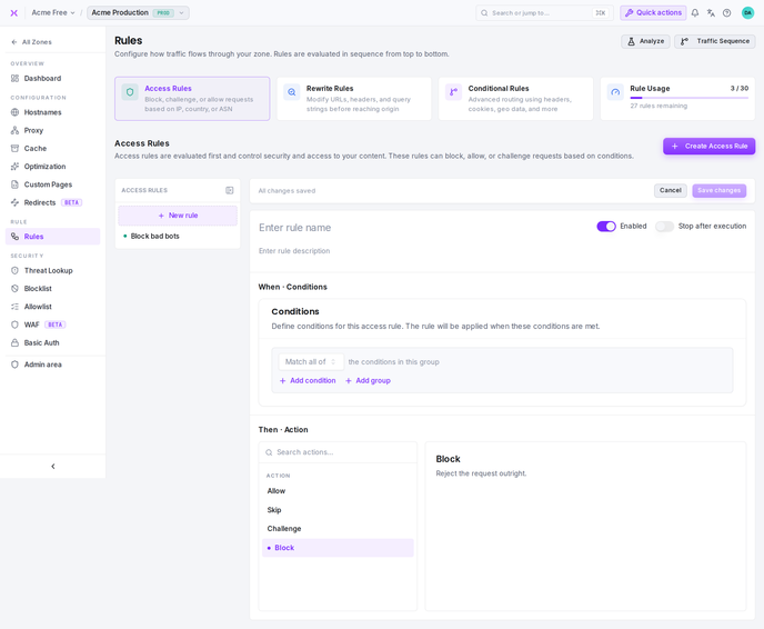 The Access Rule editor: name, description, Enabled and Stop Mode toggles, the When conditions and the Then action, with the rule list in the left rail.