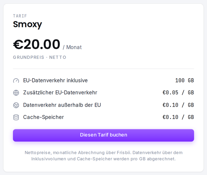 Die Tarifkarte: Grundpreis sowie die Preise pro GB für Datenverkehr und Cache-Speicher.
