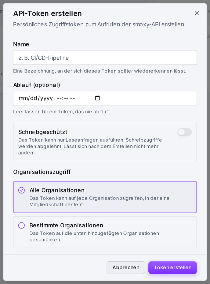 Das Formular „API-Token erstellen“: Name, optionaler Ablauf, Schreibschutz-Schalter und Organisationszugriff.