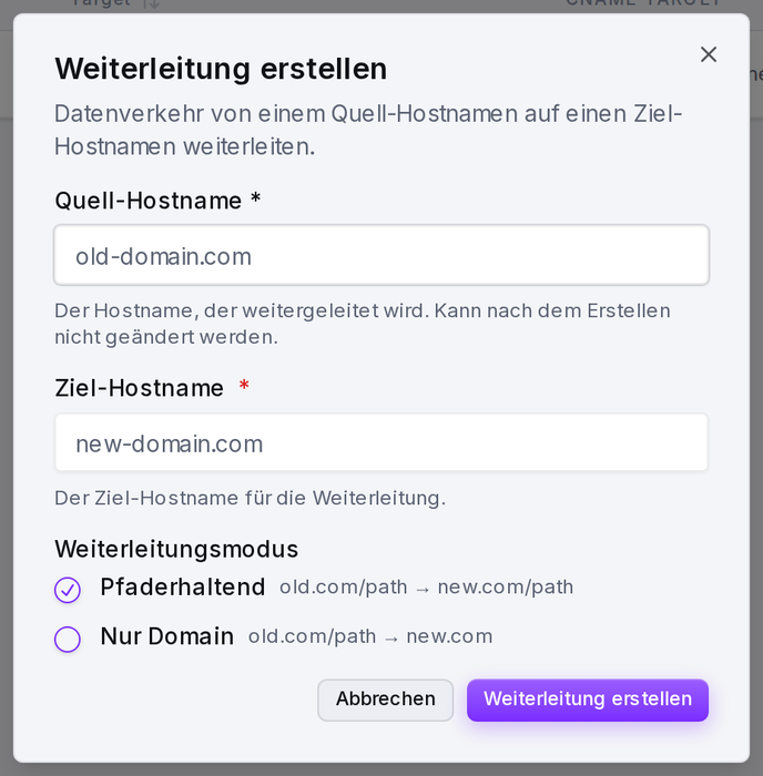Das Formular „Neue Weiterleitung“: Quell-Hostname, Ziel-Hostname und Redirect-Modus.