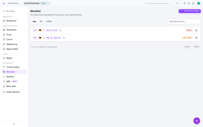 Die zonenspezifische Blockliste. Die Allowlist funktioniert genauso.
