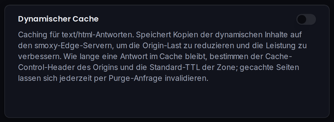 Die Karte „Dynamischer Cache“ aktiviert HTML-Caching für die Zone.