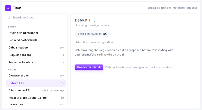 The Then settings picker: browse or search the zone settings, see the zone default, and add an override.