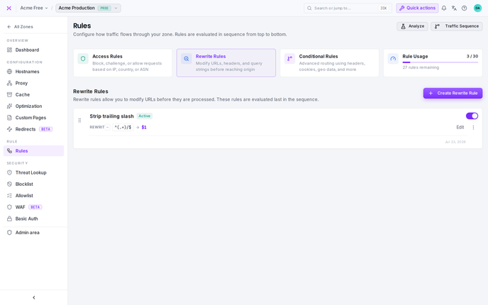 Rewrite Rules: transform incoming URLs before processing.