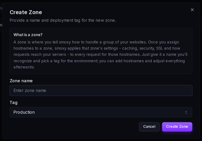 The Create Zone dialog: a zone name and an environment tag.