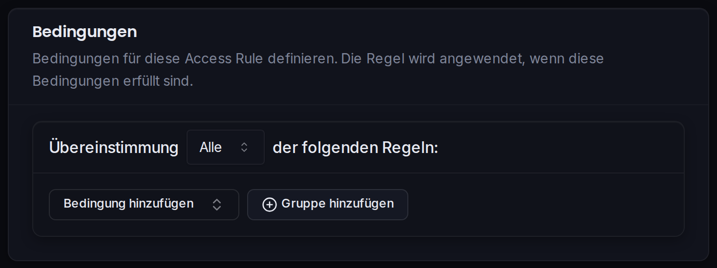 Der Bedingungs-Builder: Anfragen anhand von IP, Standort, Headern und mehr mit UND/ODER-Logik abgleichen.