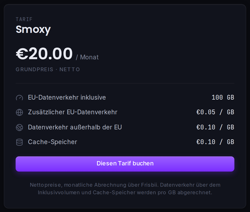 Die Tarifkarte: Grundpreis sowie die Preise pro GB für Datenverkehr und Cache-Speicher.