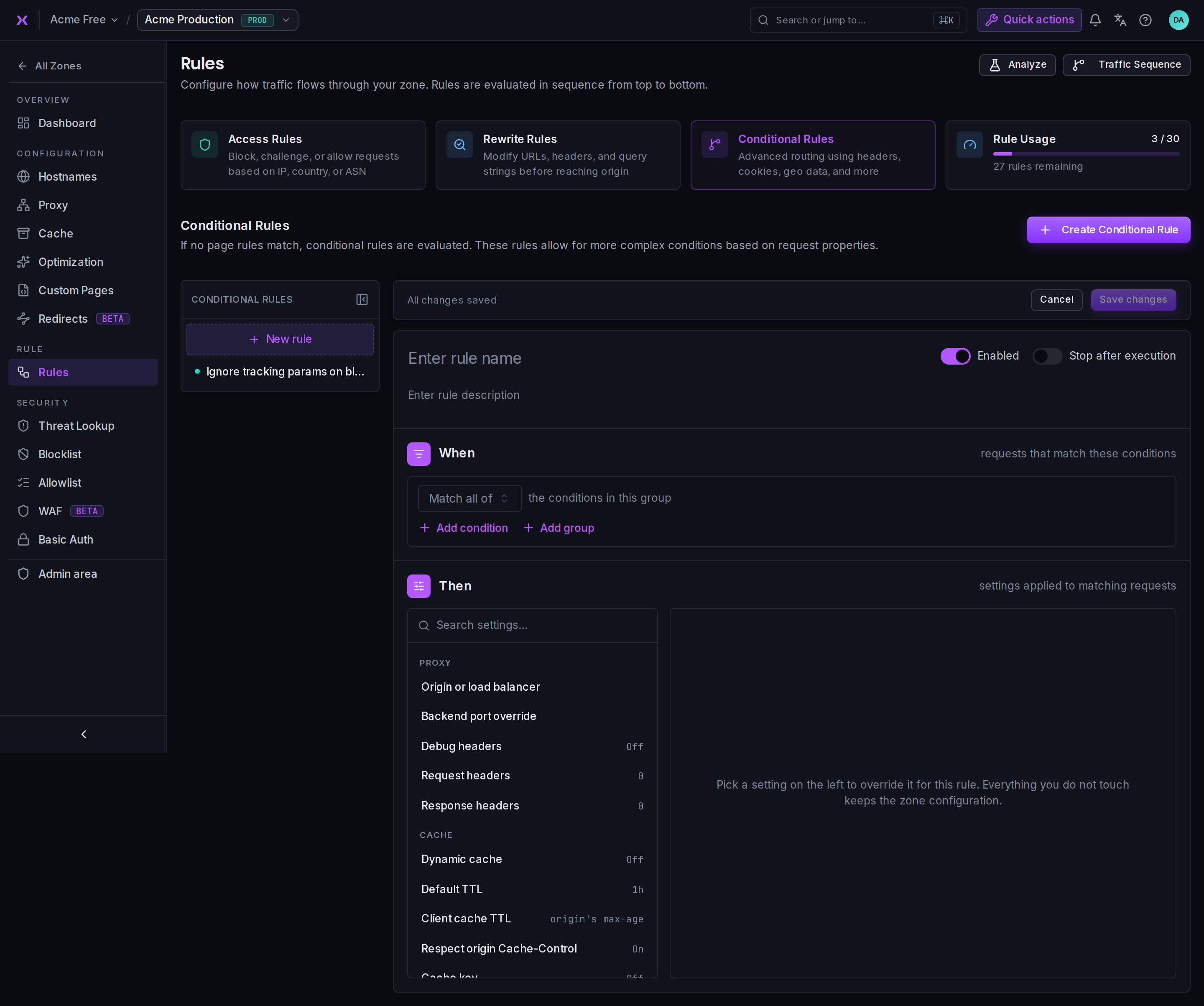The Conditional Rule editor: the When condition builder and the Then settings picker, with the rule list in the left rail.
